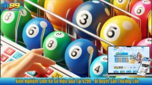 Kinh Nghiệm Chơi Xổ Số Hiệu Quả Tại VZ99 – Bí Quyết Săn Thưởng Lớn 90 Kinh Nghiệm Chơi Xổ Số Hiệu Quả Tại VZ99 – Bí Quyết Săn Thưởng Lớn