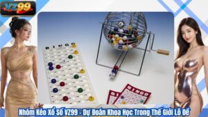 Nhóm Kéo Xổ Số VZ99 – Dự Đoán Khoa Học Trong Thế Giới Lô Đề 10 Nhóm Kéo Xổ Số VZ99 – Dự Đoán Khoa Học Trong Thế Giới Lô Đề