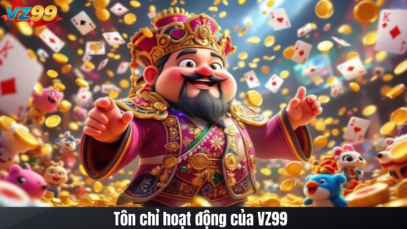 TRANG CHỦ 120 Tôn chỉ hoạt động của VZ99